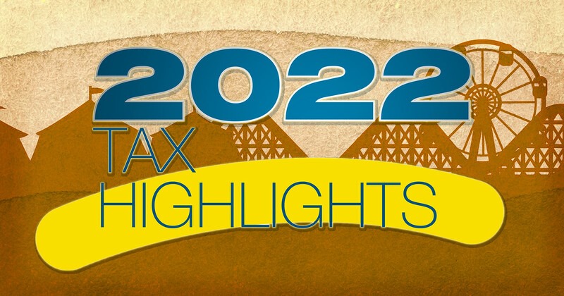 2022 tax highlight mgemstaxpro